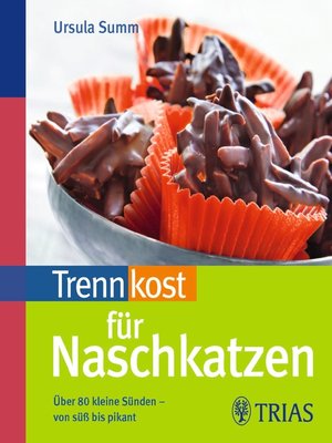 cover image of Trennkost für Naschkatzen